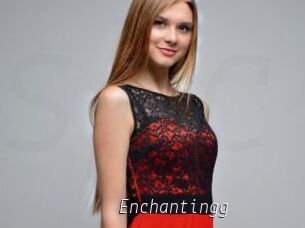 Enchantingg