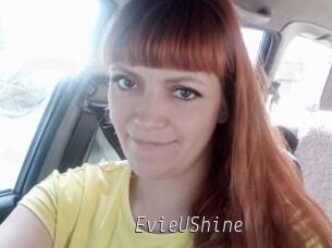 EvieUShine