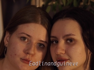 Eadlinandguineve