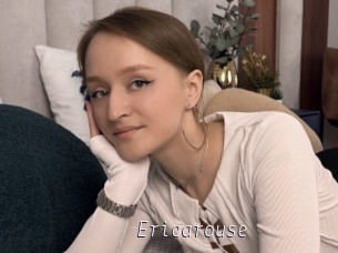 Ericarouse