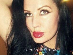 Fantastlips4u