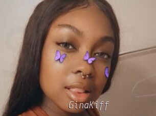 GinaKiff