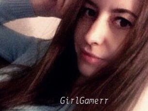 GirlGamerr