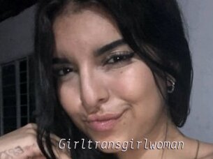 Girltransgirlwoman