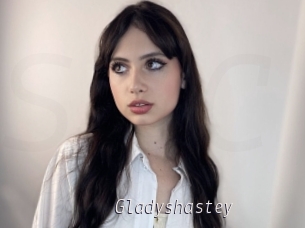 Gladyshastey