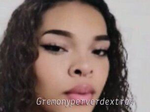 Gremonyperverdextrem