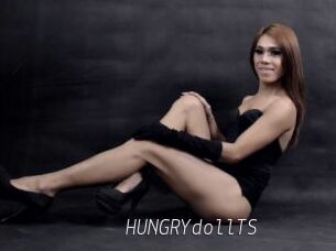 HUNGRYdollTS
