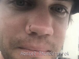 Hansel_Thunderstrok