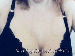 HardBigNipplesHaveMilk