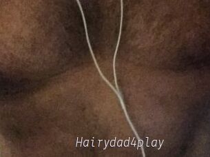 Hairydad4play