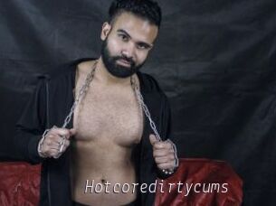 Hotcoredirtycums