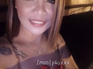 Imonly4uxxx