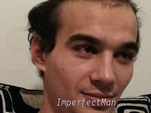 ImperfectMan