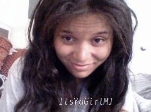 ItsYaGirlMJ