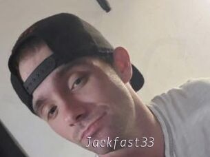 Jackfast33