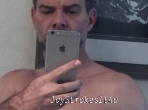 JayStrokesIt4u