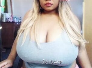 Jerk4me