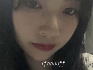 Jfhhuuff
