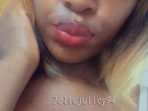 Joliejuiicy94