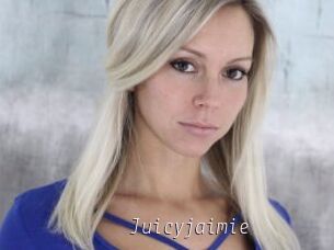 Juicyjaimie
