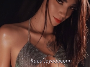 Kataleyaqueenn