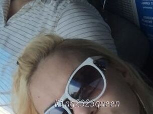 King2323queen