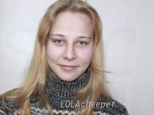 LOLAcheeper