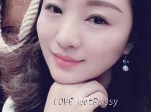 LOVE_WetPussy