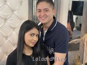 LalaandMikey