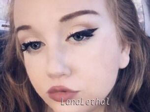 LanaLethal