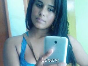 Luxana