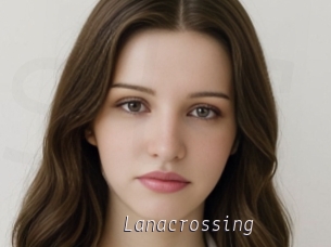 Lanacrossing