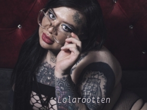 Lolarootten
