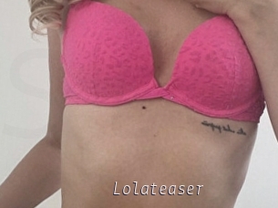 Lolateaser