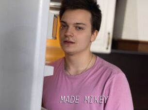 MADE_MIKEY