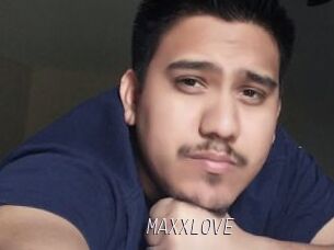 MAXXLOVE
