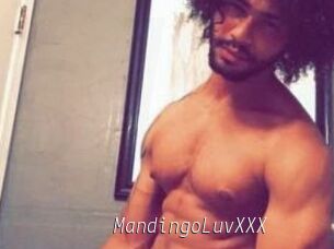 MandingoLuvXXX