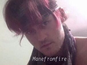 Manefromfire