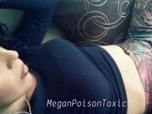 MeganPoisonToxic