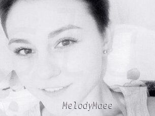 MelodyMaee