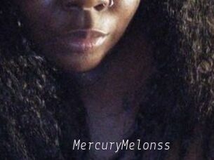 MercuryMelonss