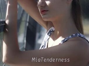MiaTenderness