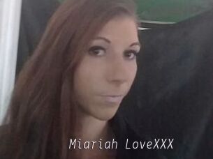 Miariah_LoveXXX