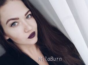 MilaBurn