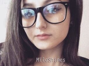 MilaShines