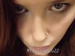 MissTrueblu22