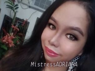 MistressADRIANA