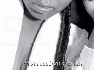 MistressIndiaTaylen