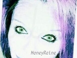 MoneyRaine
