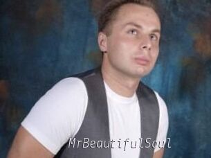 MrBeautifulSoul